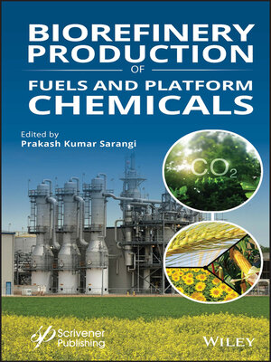 cover image of Biorefinery Production of Fuels and Platform Chemicals